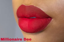 Load image into Gallery viewer, Millionaire Dee